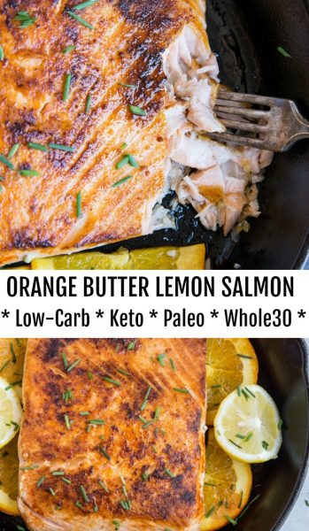 Orange Butter Lemon Salmon (Keto, Paleo) - The Roasted Root