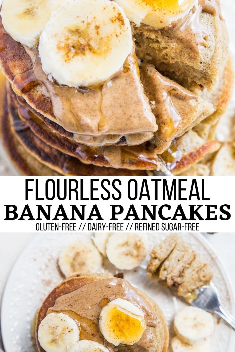 Flourless Oatmeal Banana Pancakes - The Roasted Root