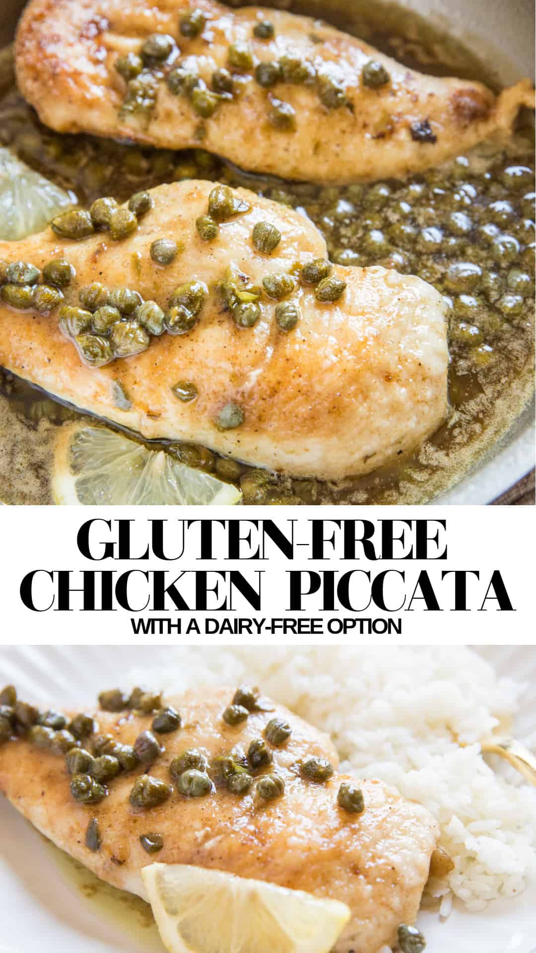 Gluten-Free Chicken Piccata - The Roasted Root