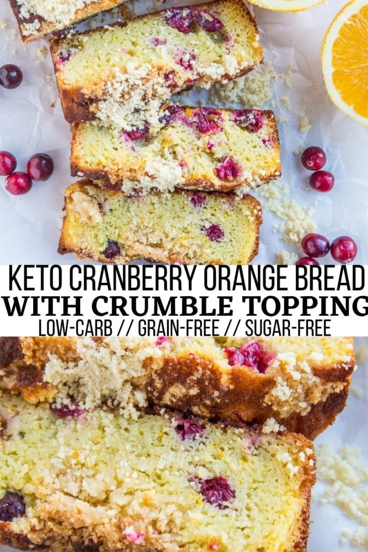 Keto Cranberry Orange Bread with Crumble Topping - The Roasted Root