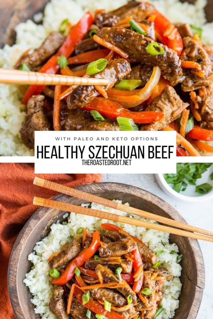 Healthy Szechuan Beef - The Roasted Root