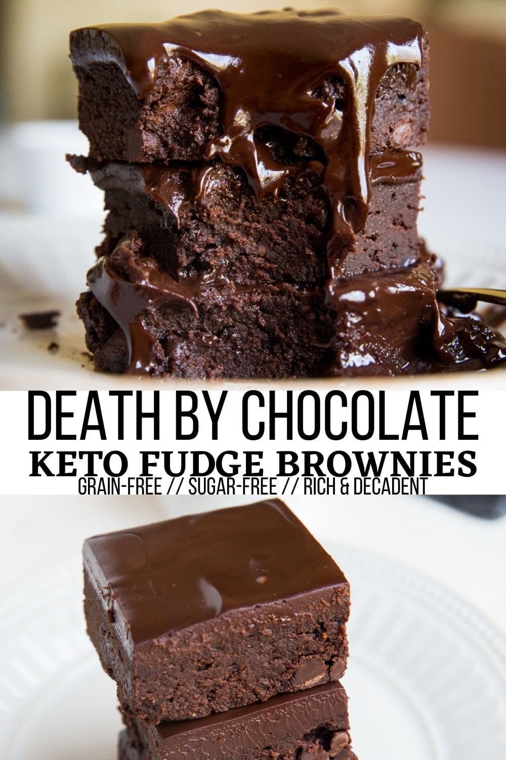 Death By Chocolate Keto Brownies - The Roasted Root