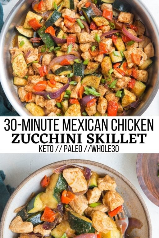 30-Minute Mexican Chicken and Zucchini Skillet - The Roasted Root