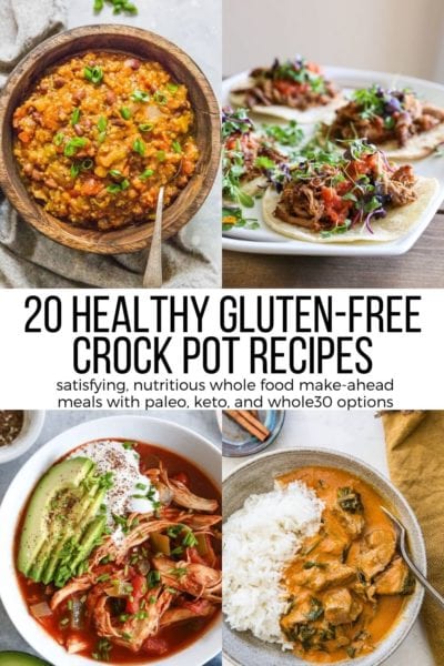 20 Healthy Crock Pot Recipes - The Roasted Root