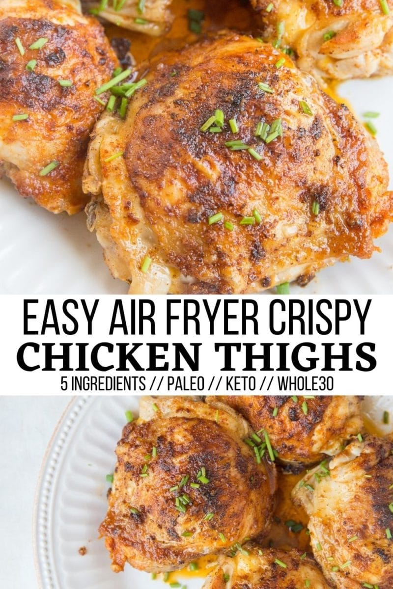 Crispy Air Fryer Chicken Thighs 