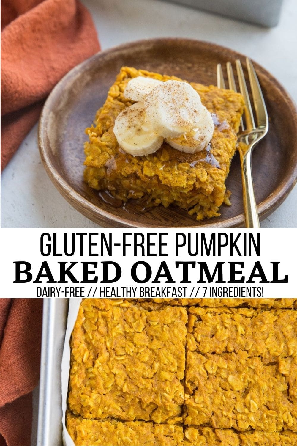Pumpkin Baked Oatmeal (Gluten-Free, Dairy-Free) - The Roasted Root